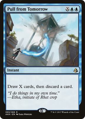 Pull from Tomorrow card from Amonkhet