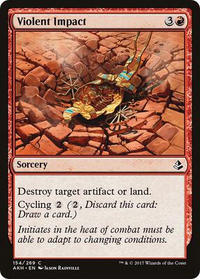 Violent Impact card from Amonkhet