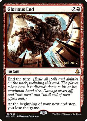 Glorious End card from Prerelease Cards