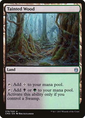 Tainted Wood card from Commander Anthology