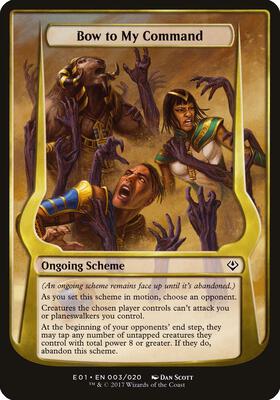 Bow to My Command (Archenemy: Nicol Bolas) card from Oversize Cards