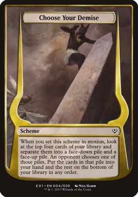 Choose Your Demise (Archenemy: Nicol Bolas) card from Oversize Cards