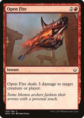 Open Fire card from Hour of Devastation