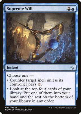 Supreme Will card from Hour of Devastation