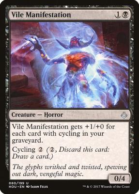Vile Manifestation card from Hour of Devastation