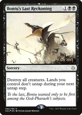 Bontu's Last Reckoning card from Prerelease Cards