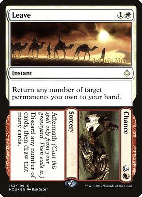 Leave // Chance card from Prerelease Cards