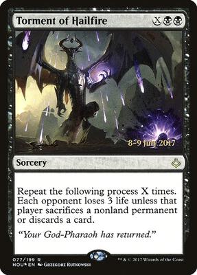 Torment of Hailfire card from Prerelease Cards