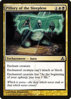 Pillory of the Sleepless card from Guildpact