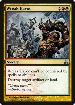 Wreak Havoc card from Guildpact