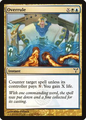 Overrule card from Dissension