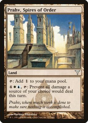 Prahv, Spires of Order card from Dissension