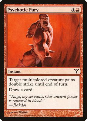 Psychotic Fury card from Dissension