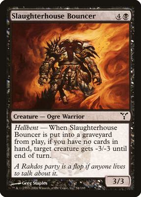 Slaughterhouse Bouncer card from Dissension