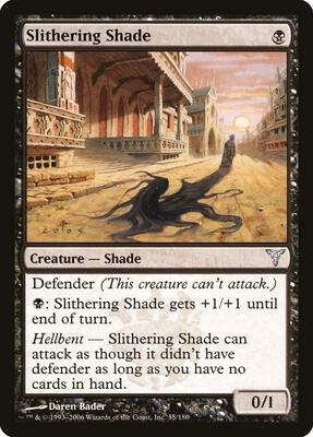 Slithering Shade card from Dissension