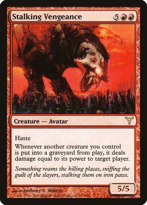 Stalking Vengeance card from Dissension