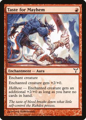 Taste for Mayhem card from Dissension