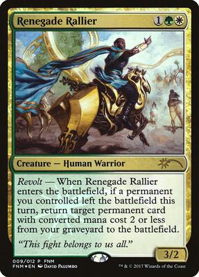Renegade Rallier card from FNM Promos