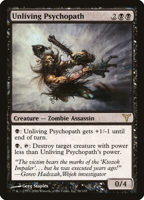Unliving Psychopath card from Dissension