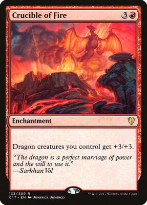Crucible of Fire card from Commander 2017