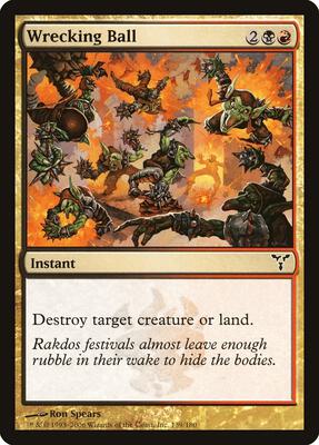 Wrecking Ball card from Dissension