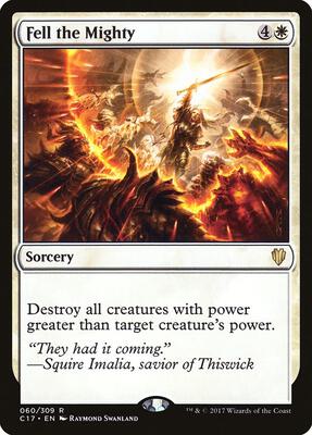 Fell the Mighty card from Commander 2017