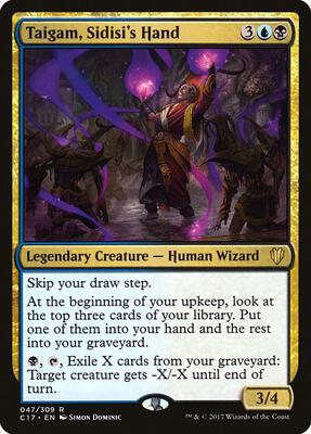 Taigam, Sidisi's Hand card from Commander 2017