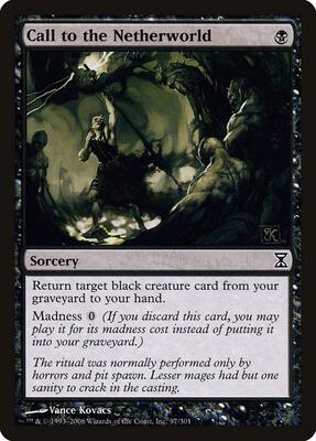 Call to the Netherworld card from Time Spiral