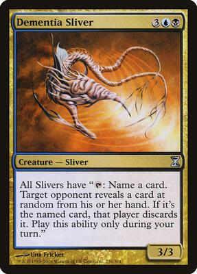 Dementia Sliver card from Time Spiral