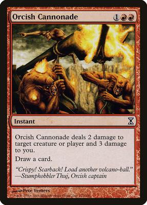 Orcish Cannonade card from Time Spiral