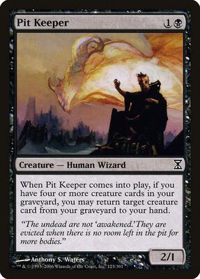 Pit Keeper card from Time Spiral