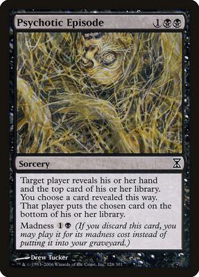 Psychotic Episode card from Time Spiral