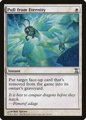 Pull from Eternity card from Time Spiral