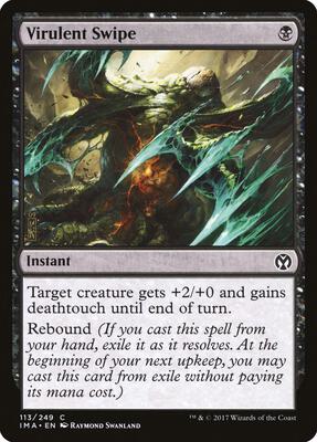 Virulent Swipe card from Iconic Masters