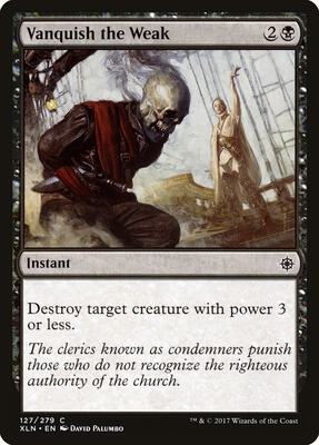 Vanquish the Weak card from Ixalan