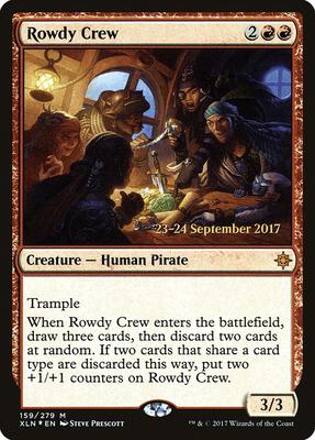 Rowdy Crew card from Prerelease Cards