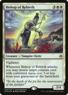 Bishop of Rebirth (Draft Weekend) card from Launch Party & Release Event Promos