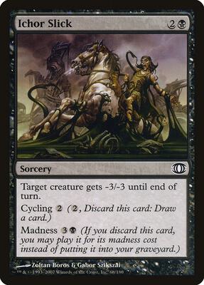 Ichor Slick card from Future Sight
