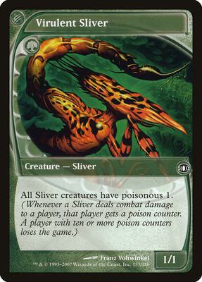 Virulent Sliver card from Future Sight