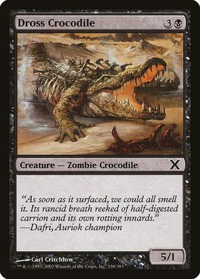 Dross Crocodile card from 10th Edition
