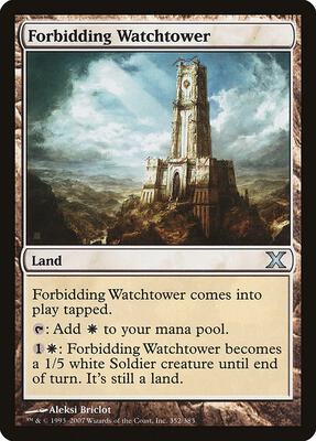 Forbidding Watchtower card from 10th Edition