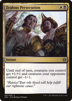 Zealous Persecution card from Explorers of Ixalan