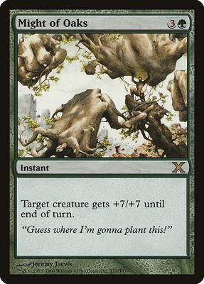 Might of Oaks card from 10th Edition