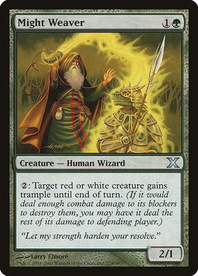 Might Weaver card from 10th Edition