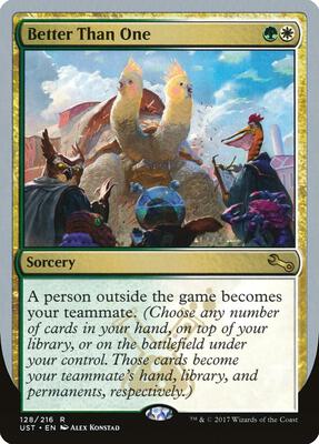 Better Than One card from Unstable