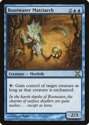Rootwater Matriarch card from 10th Edition