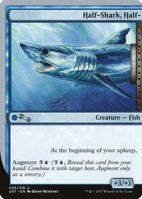 Half-Shark, Half- card from Unstable