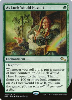 As Luck Would Have It card from Unstable