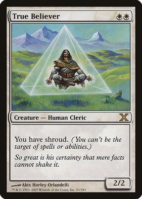 True Believer card from 10th Edition