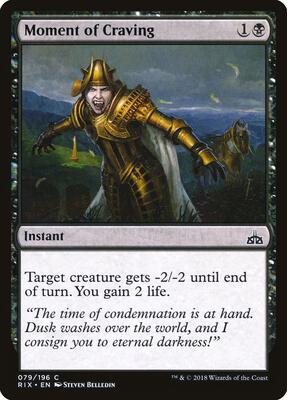 Moment of Craving card from Rivals of Ixalan